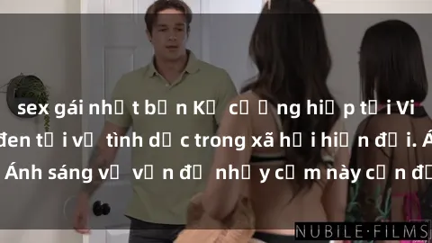 sex gái nhật bản Kẻ cưỡng hiếp tại Việt Nam: Bí mật đen tối về tình dục trong xã hội hiện đại. Ánh sáng về vấn đề nhạy cảm này cần được đưa ra ánh sáng.