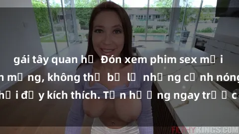gái tây quan hệ Đón xem phim sex mới nhất đang hot trên mạng, không thể bỏ lỡ những cảnh nóng hổi đầy kích thích. Tận hưởng ngay trước khi bị xoá chóng mặt!