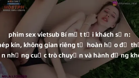 phim sex vietsub Bí mật tại khách sạn: Phòng quay lén khép kín, không gian riêng tư hoàn hảo để thực hiện những cuộc trò chuyện và hành động không bị người khác phát hiện.